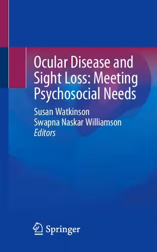 خرید و دانلود نسخه کامل کتاب Ocular Disease and Sight Loss: Meeting Psychosocial Needs