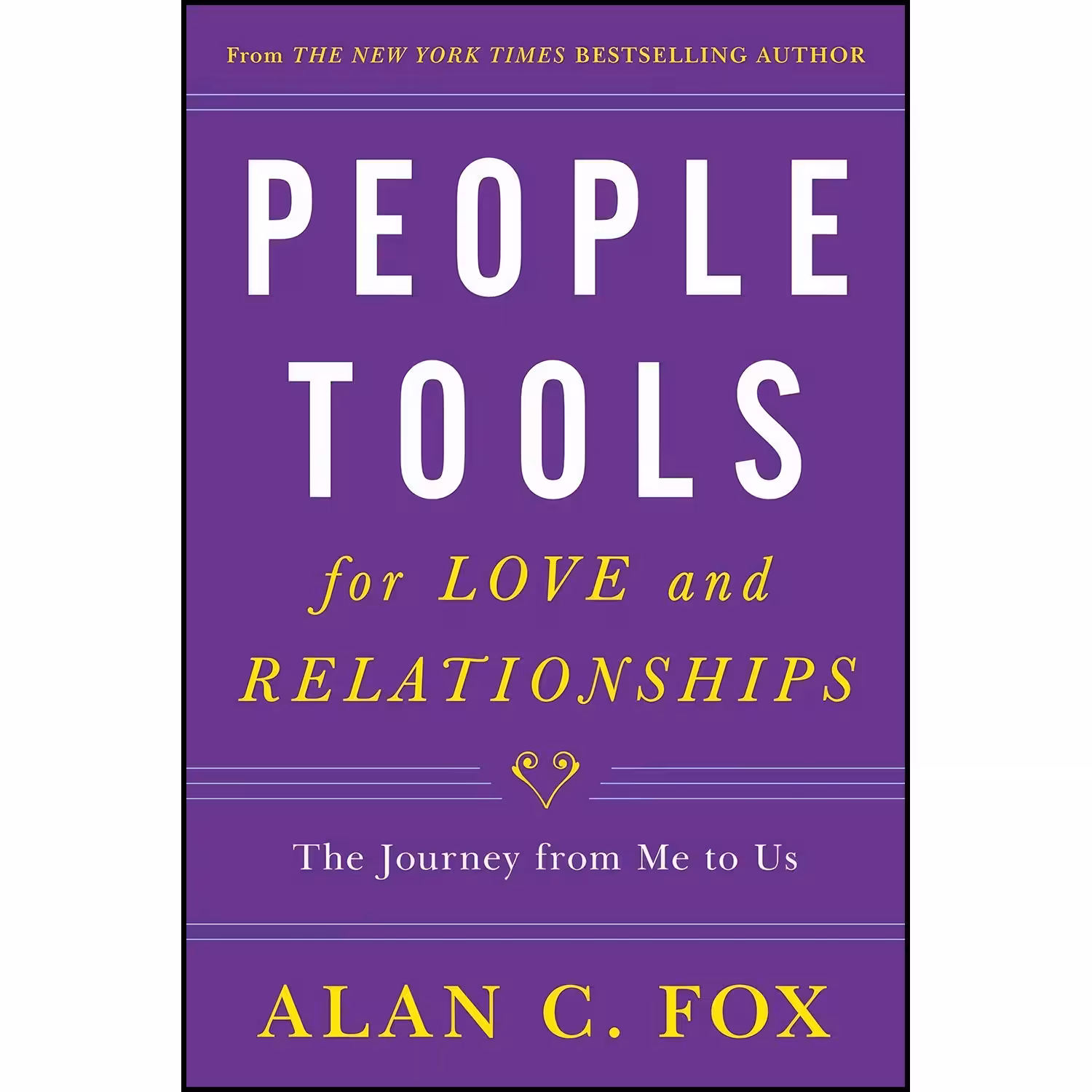 کتاب زبان اصلی People Tools for Love and Relationships اثر Alan Fox