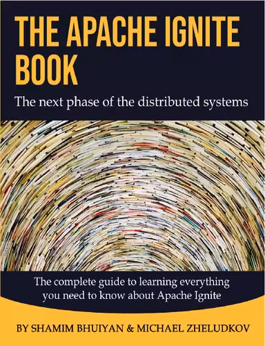 خرید و دانلود نسخه کامل کتاب The Apache Ignite Book