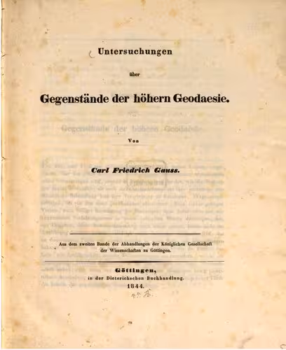 خرید و دانلود نسخه کامل کتاب Untersuchungen über Gegenstände der höheren Geodäsie [2 Abhandlungen; 1844 und 1847]
