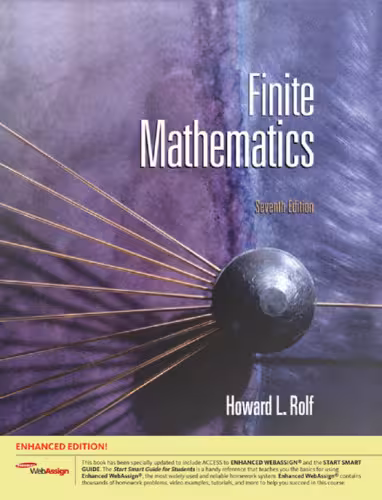 خرید و دانلود نسخه کامل کتاب Finite Mathematics, Enhanced 7th Edition (with Enhanced WebAssign with eBook for One Term Math and Science Printed Access Card)