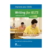 کتاب Improve Your Skills Writing for IELTS 4.5-6.0