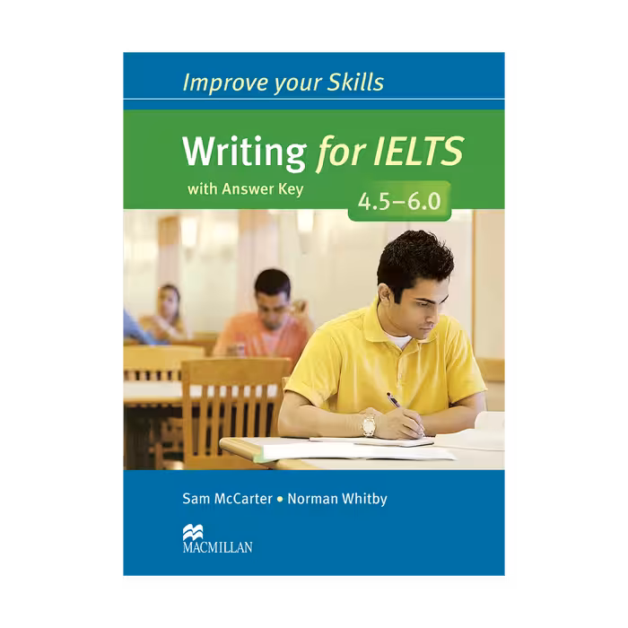 کتاب Improve Your Skills Writing for IELTS 4.5-6.0