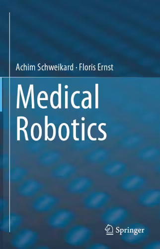 خرید و دانلود نسخه کامل کتاب Medical Robotics