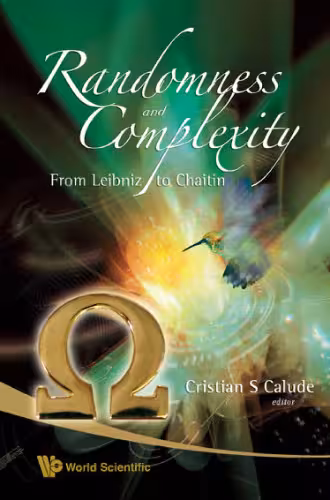 خرید و دانلود نسخه کامل کتاب Randomness and complexity: from Leibniz to Chaitin