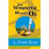 کتاب The Wonderful Wizard of Oz اثر L. Frank Baum انتشارات تازه ها