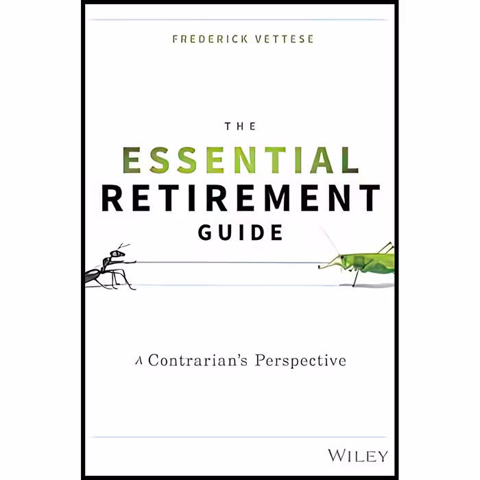 کتاب The Essential Retirement Guide اثر Frederick Vettese انتشارات Wiley