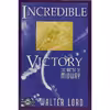 کتاب Incredible Victory اثر Walter Lord انتشارات Burford Books