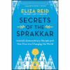 کتاب Secrets of the Sprakkar اثر Eliza Reid انتشارات Sourcebooks