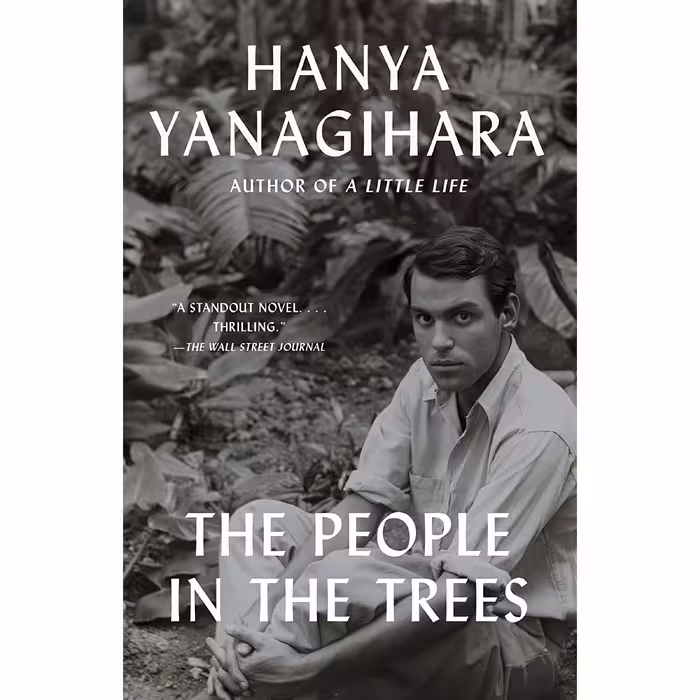 کتاب The People in the Trees اثر Hanya Yanagihara انتشارات Anchor