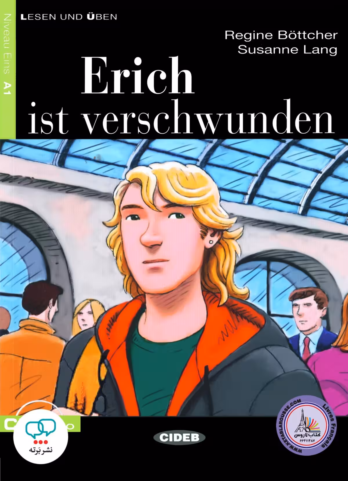 کتاب داستان آلمانی Erich Ist Verschwunden Niveau Eins A1