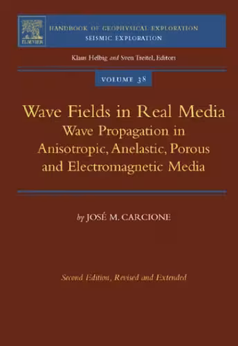 خرید و دانلود نسخه کامل کتاب Wave Fields in Real Media, Volume 38, Second Edition: Wave Propagation in Anisotropic, Anelastic, Porous and Electromagnetic Media (Handbook of Geophysical ... Exploration: Seismic Exploration)