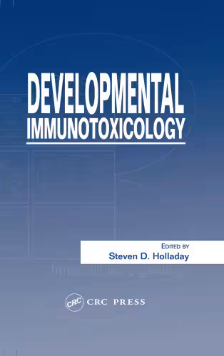 خرید و دانلود نسخه کامل کتاب Developmental Immunotoxicology