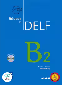کتاب آزمون فرانسوی روسیر ل دلف Reussir Le DELF B2