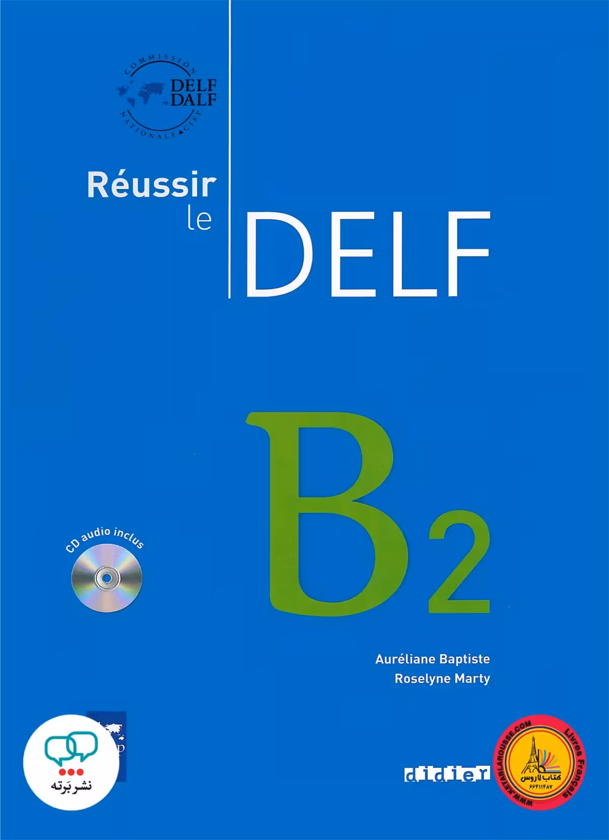 کتاب آزمون فرانسوی روسیر ل دلف Reussir Le DELF B2