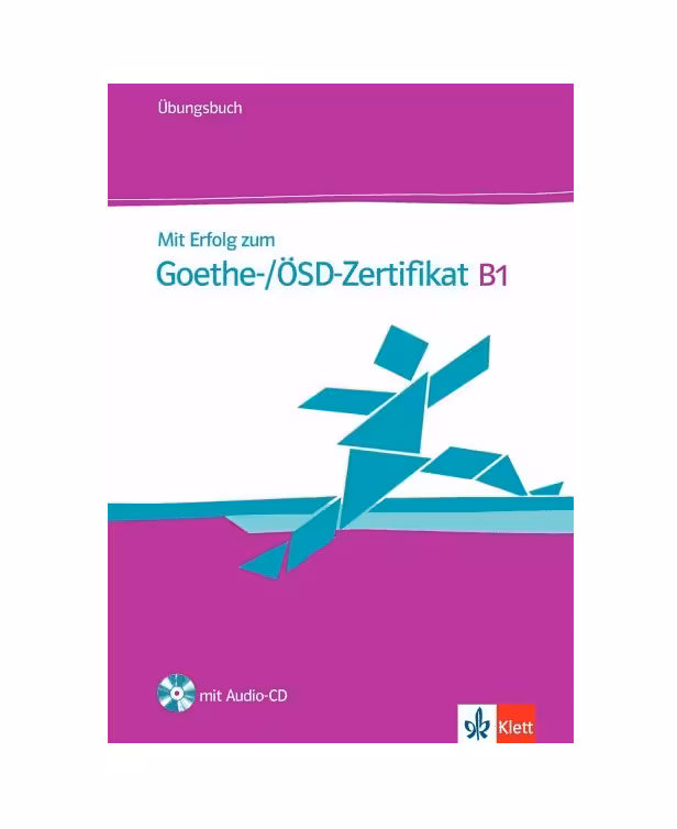 Mit Erfolg zum Goethe osd Zertifikat B1 Ubungsbuch میت ارفولگ