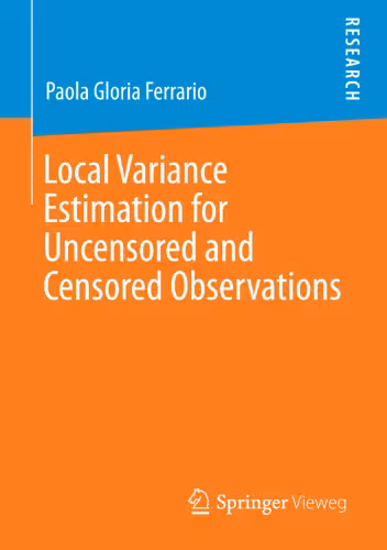 خرید و دانلود نسخه کامل کتاب Local Variance Estimation for Uncensored and Censored Observations