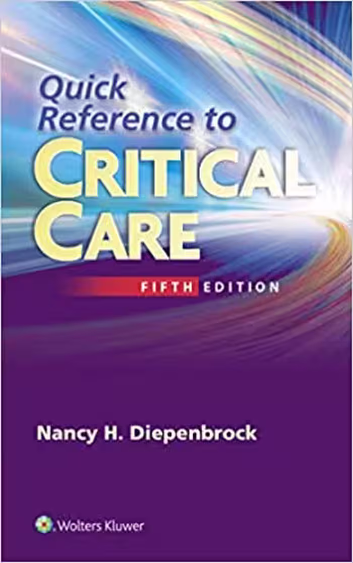 خرید و دانلود نسخه کامل کتاب Quick Reference to Critical Care (5th Edition) -   Pdf