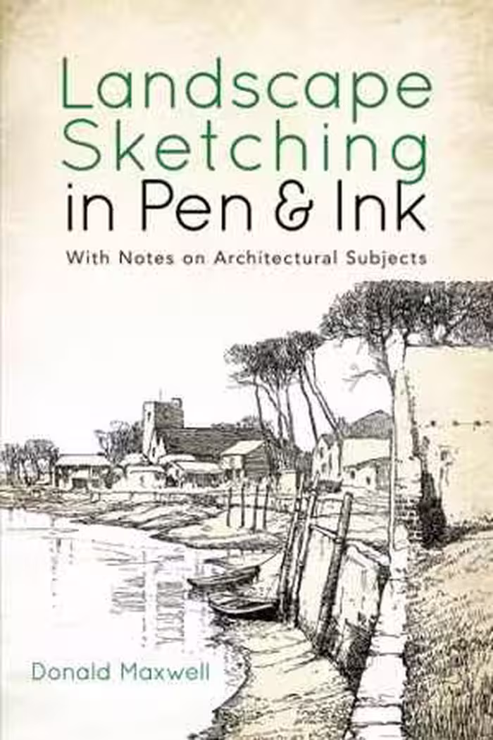 󾕇 دانلود کتاب Landscape Sketching In Pen And Ink - With Notes On Architectural Subjects, 2019 - دانلود کتاب های دانشگاهی