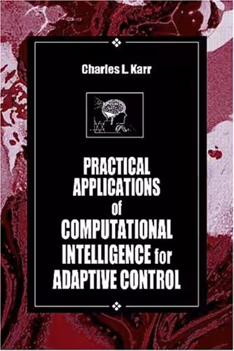 خرید و دانلود نسخه کامل کتاب Practical Applications of Computational Intelligence for Adaptive Control