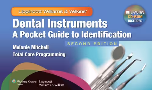 خرید و دانلود نسخه کامل کتاب Dental Instruments: A Pocket Guide to Identification, Second Edition
