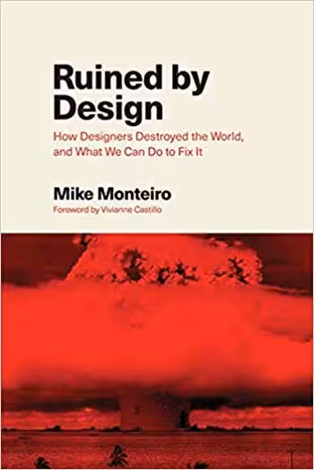  دانلود کتاب Ruined by Design - دانلود کتاب های دانشگاهی