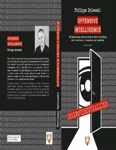 خرید و دانلود نسخه کامل کتاب Offensive Intelligence: 300 Techniques, Tools and Tips to Know Everything