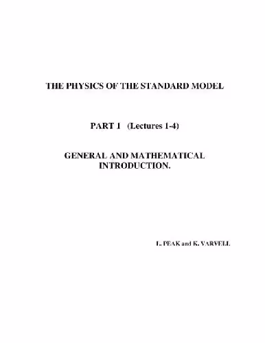 خرید و دانلود نسخه کامل کتاب The Physics of the Standard Model