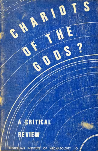 خرید و دانلود نسخه کامل کتاب Chariots Of The Gods? - A Critical Review