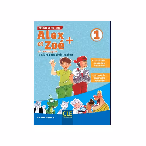1 Alex Et Zoé Et Compagnie