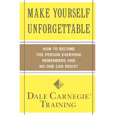 کتاب Make Yourself Unforgettable اثر Dale Carnegie انتشارات تازه ها