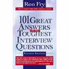 کتاب 101 Great Answers to the Toughest Interview Questions اثر Ronald W. Fry انتشارات Delmar Cengage Learning