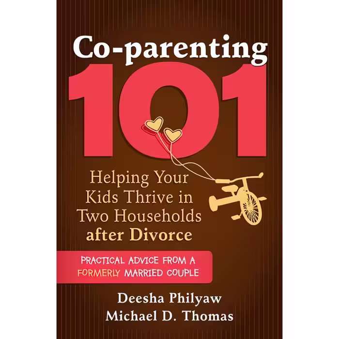 کتاب Co-parenting 101 اثر Deesha Philyaw and Michael D. Thomas انتشارات New Harbinger Publications