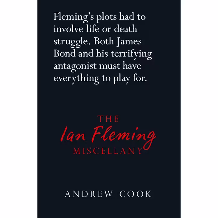 کتاب The Ian Fleming Miscellany اثر Andrew Cook انتشارات The History Press