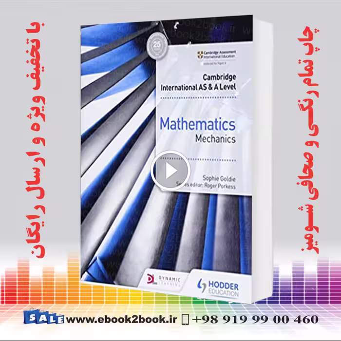 Cambridge International AS & A Level Mathematics Mechanics