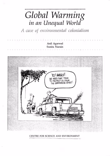 خرید و دانلود نسخه کامل کتاب Global Warming in an Unequal World: A case of environmental colonialism (1991)