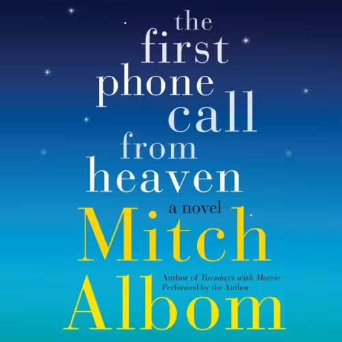 The First Phone Call from Heaven