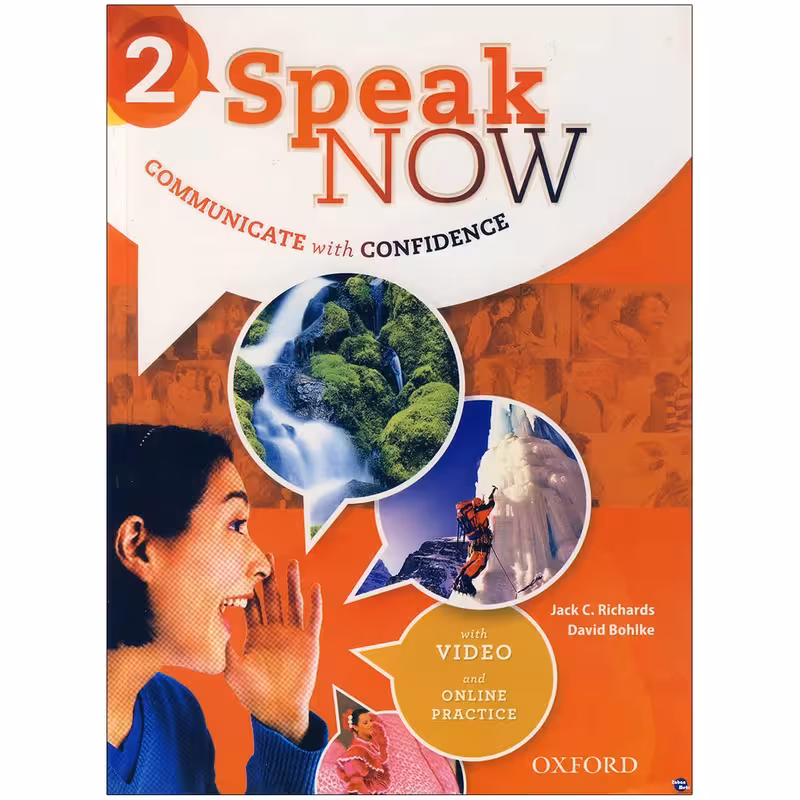 کتاب Speak Now 2 اثر Jack C. Richards and David Bohlke انتشارات زبان مهر