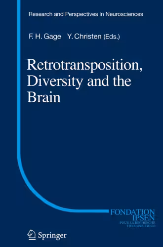خرید و دانلود نسخه کامل کتاب Retrotransposition, Diversity and the Brain (Research and Perspectives in Neurosciences)