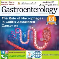Gastroenterology 2024 Full Archives TRUE PDF at 15€ - کتاب پزشکی بهار
