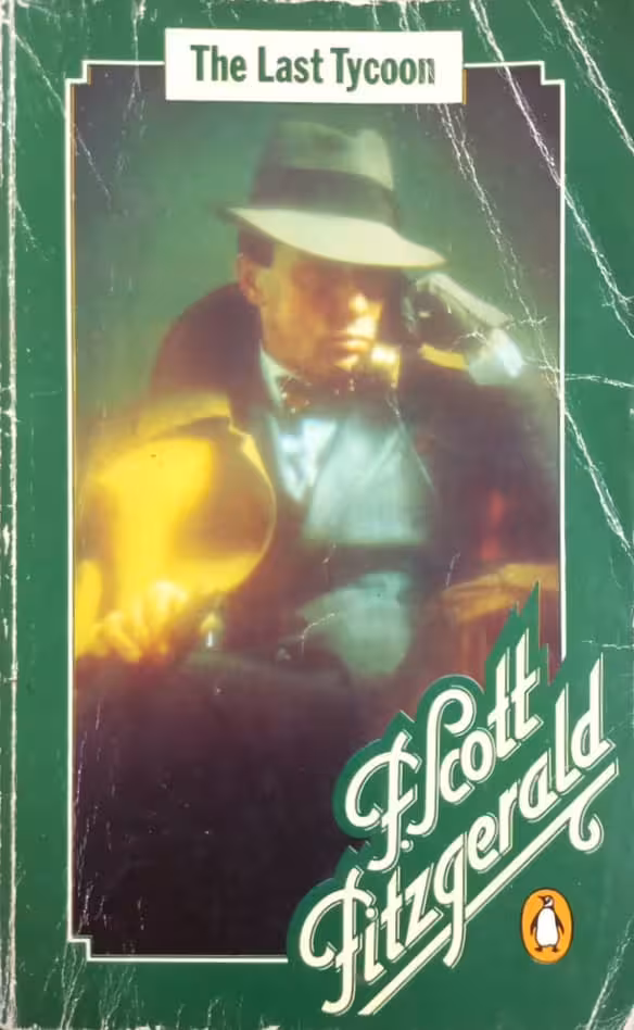 The Last Tycoon | F. Scott Fitzgerald