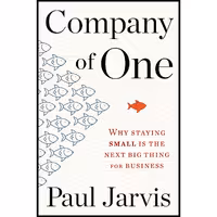 کتاب زبان اصلی Company Of One اثر Paul Jarvis انتشارات Mariner Books