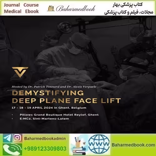 Handout Facial Rejuvenation Workshop Demystifying Deep Plane Face Lift 2024 price 10€ دانلود مجموعه ویدئویی - کتاب پزشکی بهار