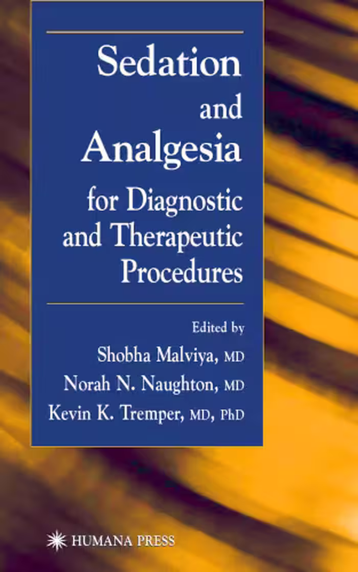 خرید و دانلود نسخه کامل کتاب Sedation and Analgesia for Diagnostic and Therapeutic Procedures