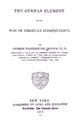 خرید و دانلود نسخه کامل کتاب The German Element in the War of American Independence