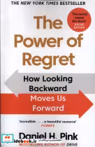 قیمت و خرید کتاب The Power of Regret اثر دنیل اچ پینک | ایده بوک