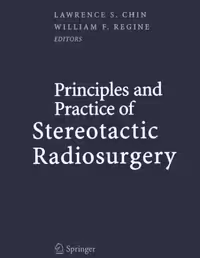 خرید و دانلود نسخه کامل کتاب Principles and Practice of Stereotactic Radiosurgery