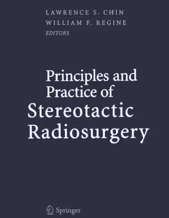 خرید و دانلود نسخه کامل کتاب Principles and Practice of Stereotactic Radiosurgery