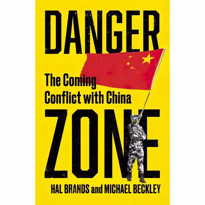 کتاب Danger Zone اثر Michael Beckley and Hal Brands انتشارات W. W. Norton and Company