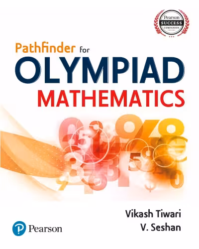 خرید و دانلود نسخه کامل کتاب Pathfinder for Olympiad Mathematics by Vikas Tiwari and V Seshan for RMO INMO IMO Math Olympiad Foundation